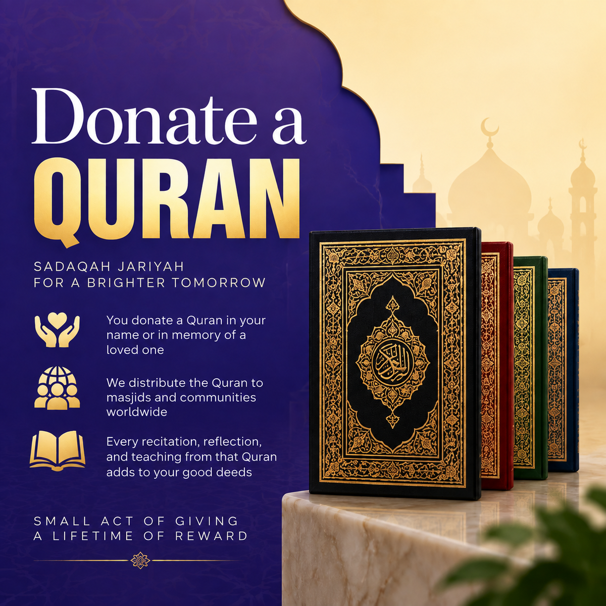 Donate today, impact a lifetime. Change a life through the Quran.